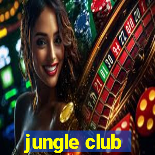 jungle club