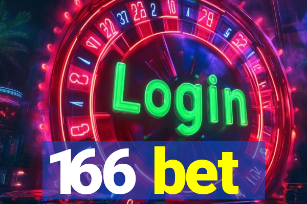 166 bet