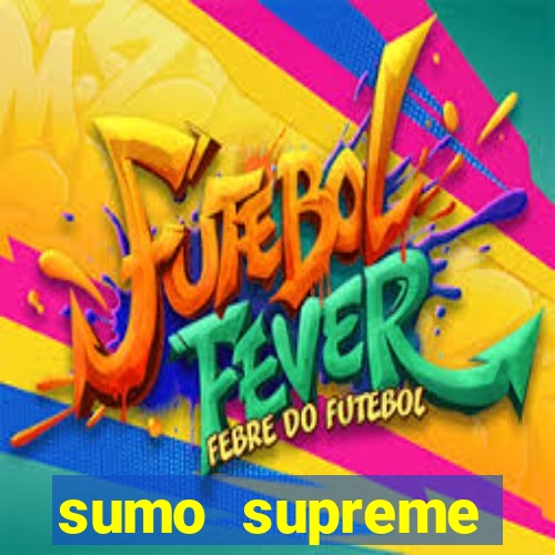 sumo supreme megaways slot