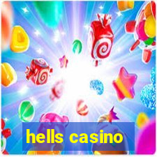 hells casino