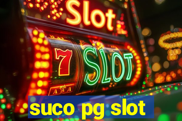 suco pg slot