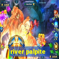 river palpite