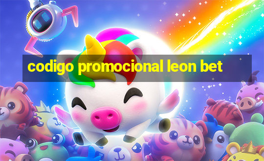 codigo promocional leon bet