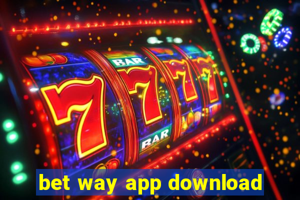 bet way app download