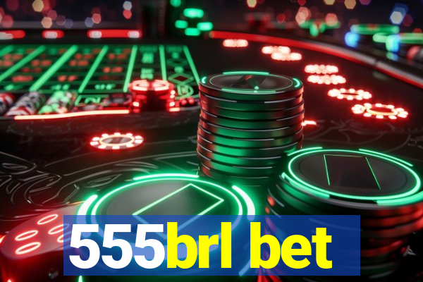 555brl bet