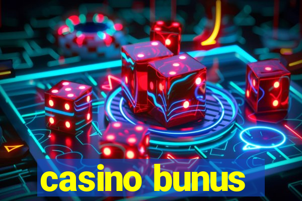 casino bunus