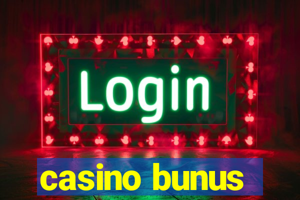 casino bunus