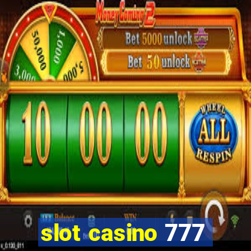 slot casino 777