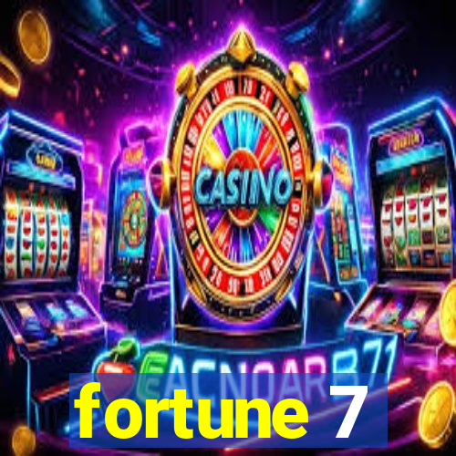 fortune 7