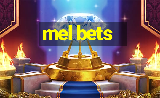 mel bets