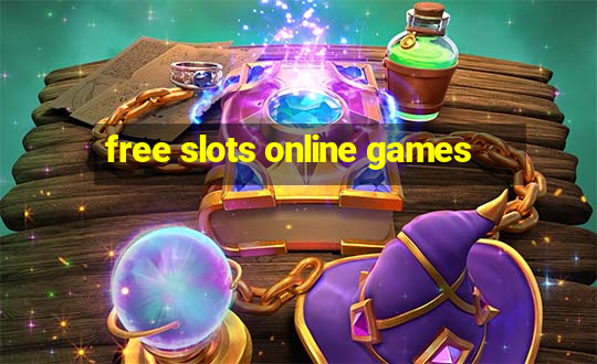 free slots online games