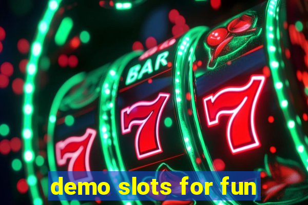 demo slots for fun