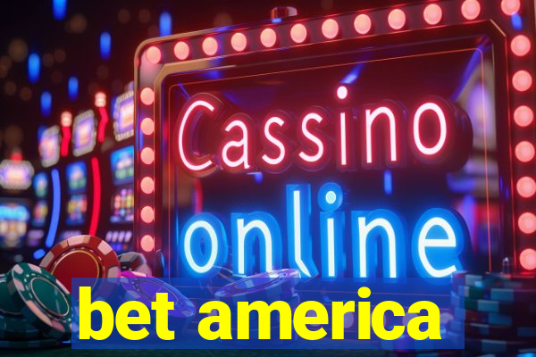 bet america