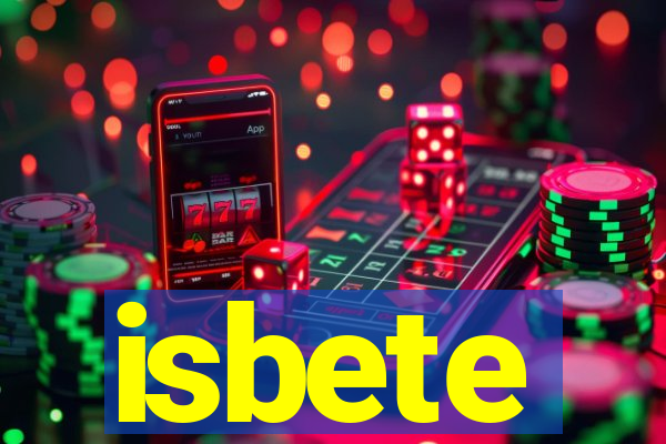 isbete