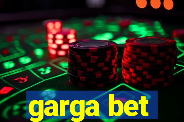 garga bet