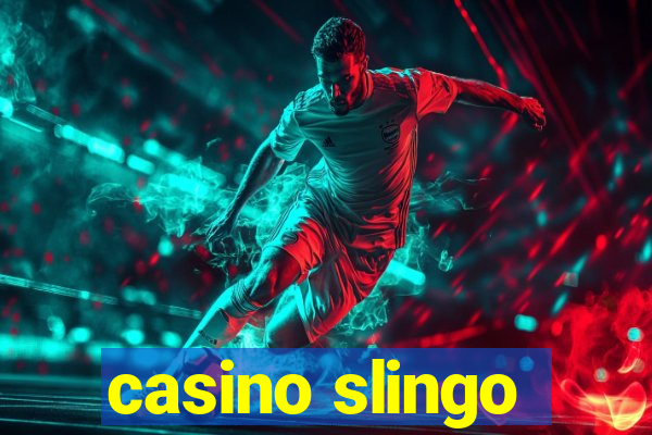 casino slingo