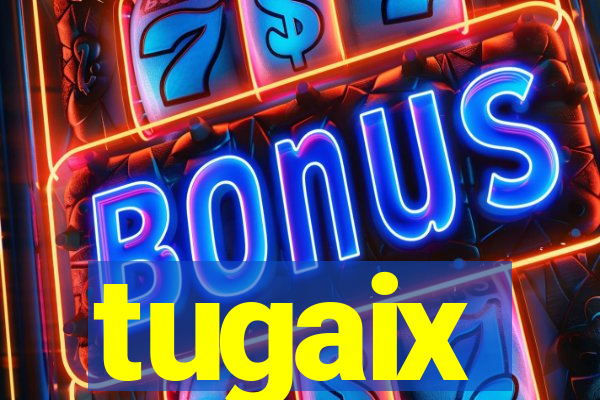 tugaix