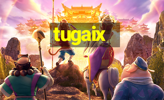 tugaix