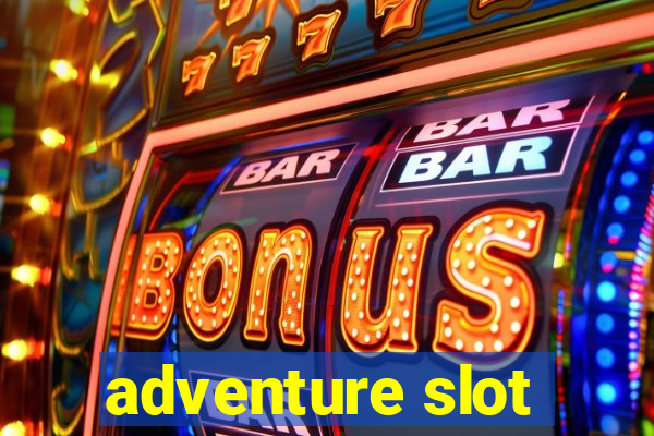 adventure slot