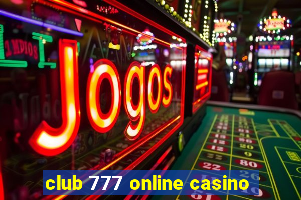 club 777 online casino