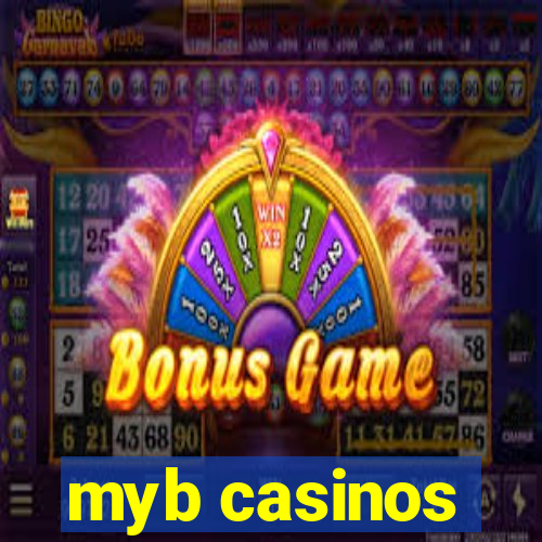 myb casinos