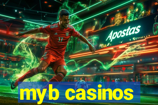 myb casinos