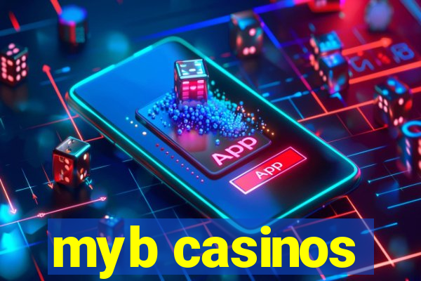 myb casinos