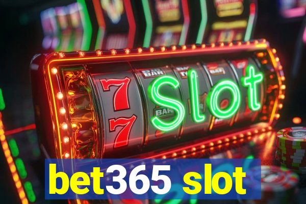 bet365 slot