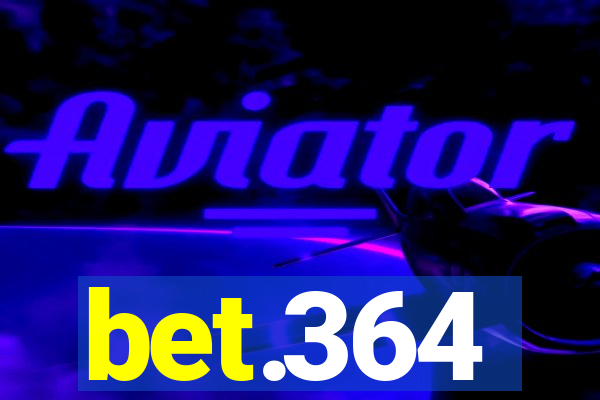 bet.364