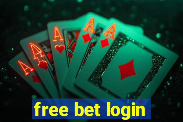 free bet login