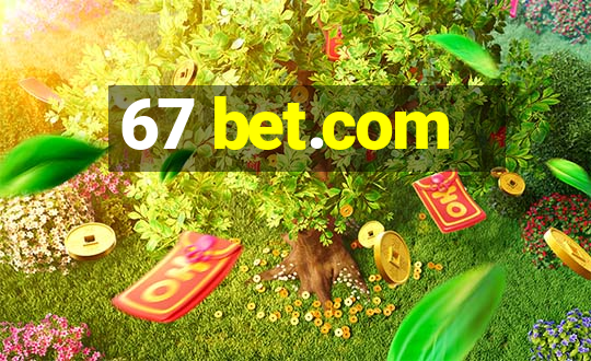 67 bet.com