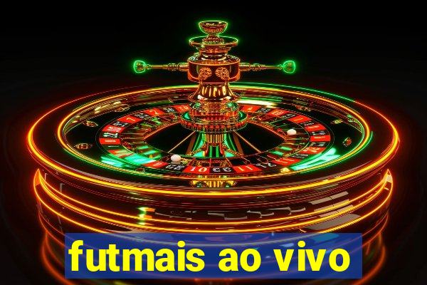 futmais ao vivo