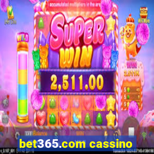 bet365.com cassino