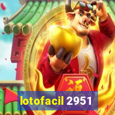 lotofacil 2951