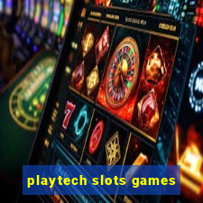 playtech slots games