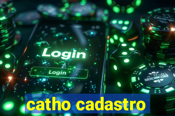 catho cadastro