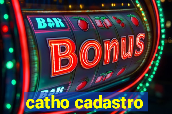 catho cadastro