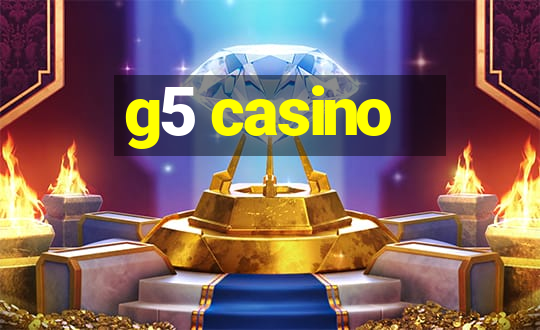 g5 casino