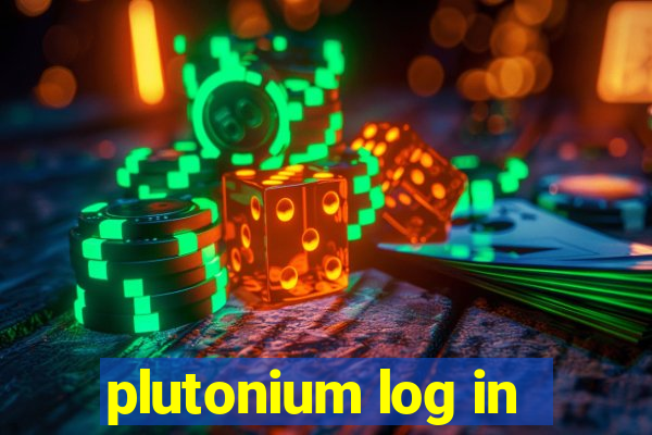 plutonium log in