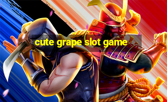 cute grape slot game