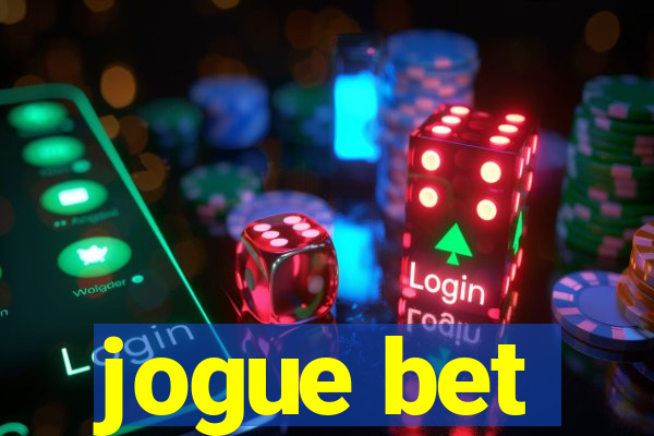 jogue bet