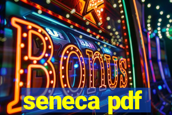 seneca pdf