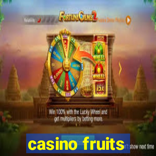 casino fruits