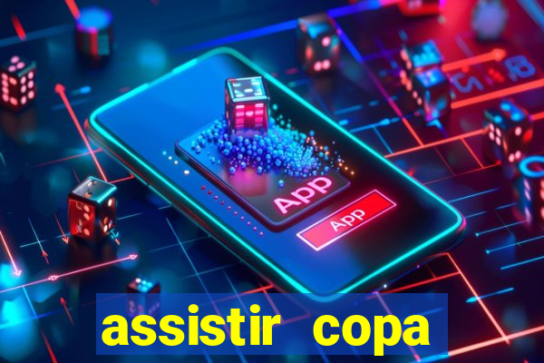 assistir copa america ao vivo