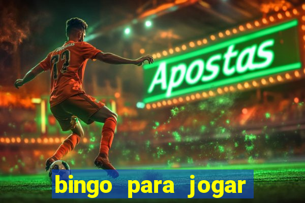 bingo para jogar com os amigos