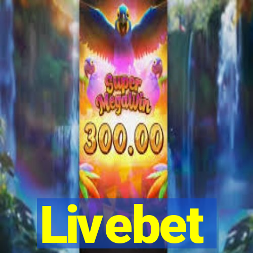 Livebet