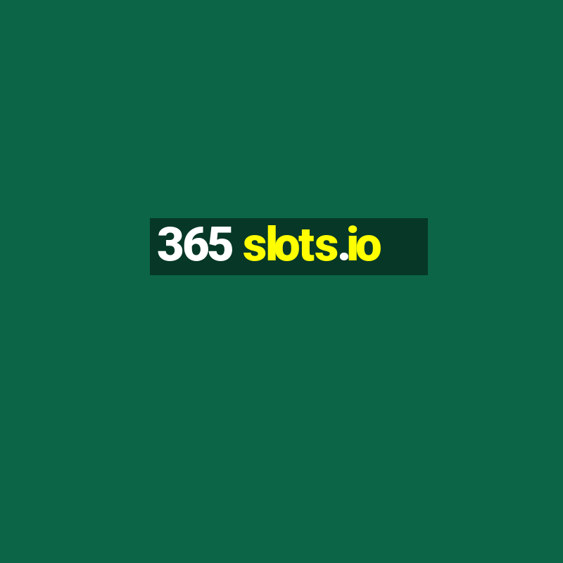 365 slots.io