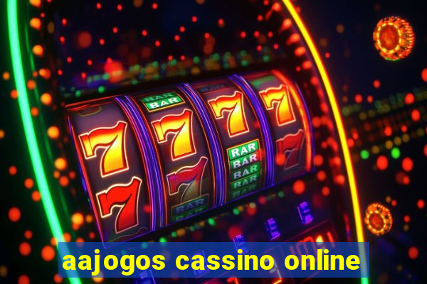 aajogos cassino online