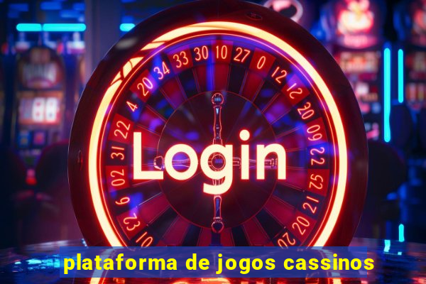 plataforma de jogos cassinos