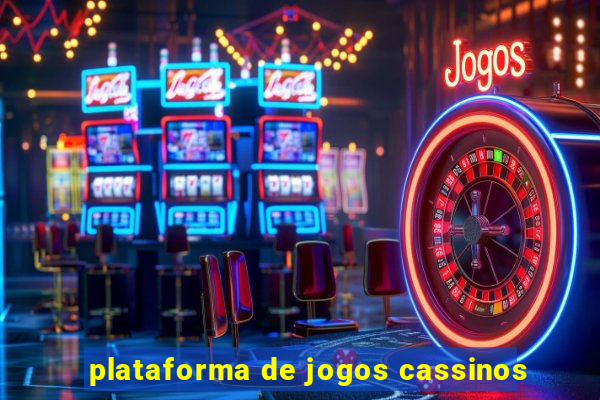 plataforma de jogos cassinos